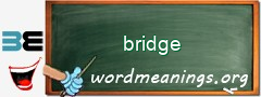 WordMeaning blackboard for bridge